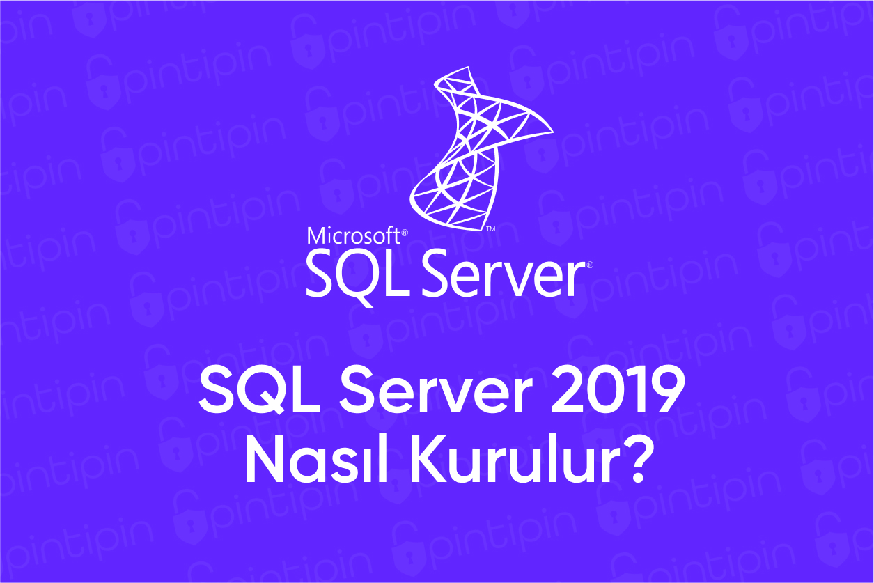 sql server 2019 kurulumu